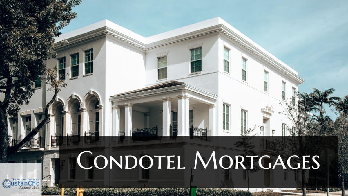 Condo Hotel Mortgage Loans